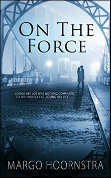 ON THE FORCE, Brothers in Blue Series Book 2